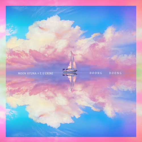 Moon Hyuna x EU Erine-  Doong Doong (feat. House Rulez 서로) (The lowkies remix)