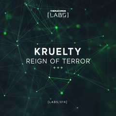 Kruelty - Reign Of Terror