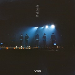 VIXX - Walking (걷고있다)