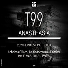 T99 - Anasthasia 2019 (Jam El Mar Remake) - iG Recording
