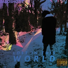 LOST IN THIS WORLD (prod. by Wavybandz)