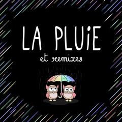 Les Hiboux - La Pluie (Loframes Remix)