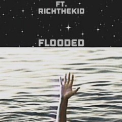 MADEINTYO - Flooded Ft. Rich The Kid [ Prod by DWN2EARTH]