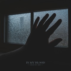 In My Blood (feat. Seven)