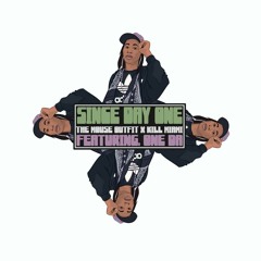 Kill Miami x The Mouse Outfit - Since Day One (Feat. OneDa)