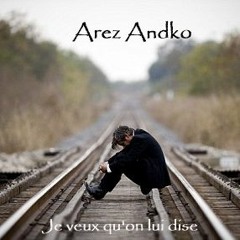 Je veux qu'on lui dise