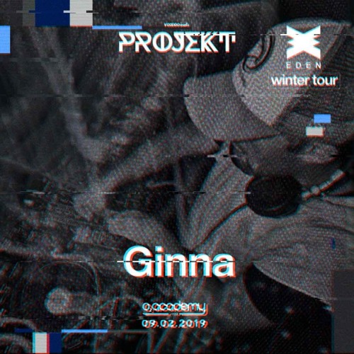 Projekt - Eden Ibiza Winter Tour - Mixed By Ginna.WAV