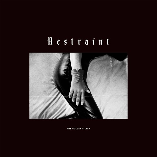 The Golden Filter - Restraint (Kluentah Remix)