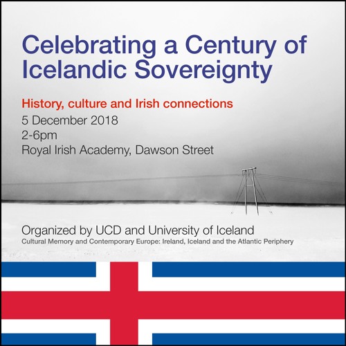 Celebrating a Century of Icelandic Sovereignty: History, culture and Irish connections