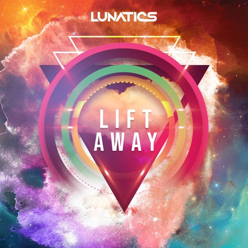 Lift Away (FREE RELEASE - OUT NOW!) [Buy=Free DL]