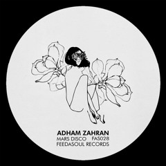 Adham Zahran - Mars Disco (Papa Soul's Cosmic Flip)