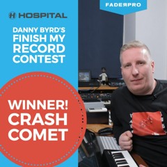 Danny Byrd - Finish my Record (Hospital Records) {Crash Comet Remix}