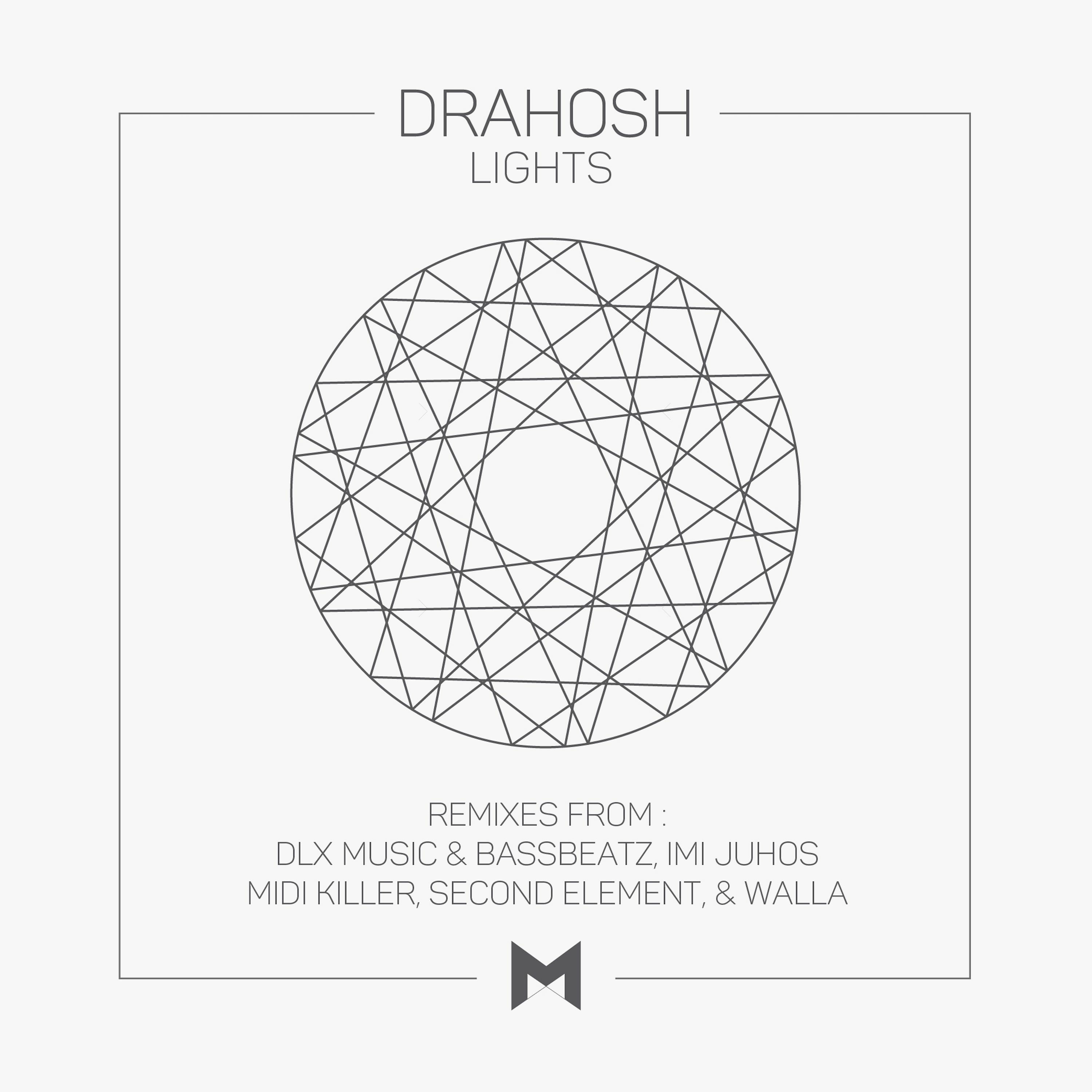 Drahosh - Lights (Remixes Preview) – drahosh – Podcast – Podtail