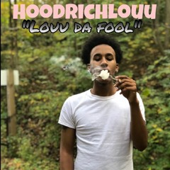 Louu Da Fool (engineered by @carmenbaird)