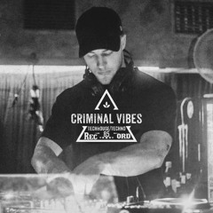 Criminal Vibes Podcast 007 / Hammerschmidt