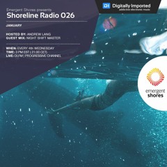 Shoreline Radio 026 (Andrew Lang Mix)