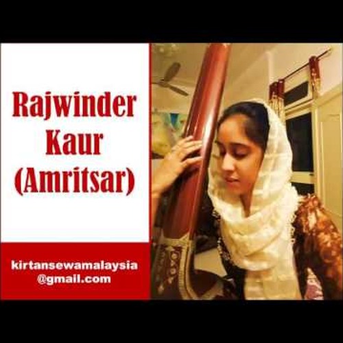 Rajwinder Kaur (Amritsar) - 02 - Har Jio Kirpa Karo Tum Piare