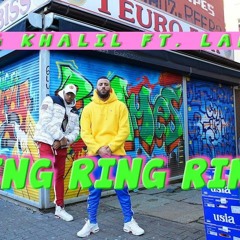 KING KHALIL FT. LARUZO - RING RING RING (prod.by OHOLLIEDIDIT)