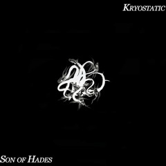 Kryostatic - Son Of Hades