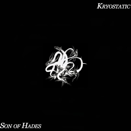 Kryostatic - Son Of Hades