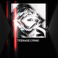 Adrian lux - Teenage crime (Juzza remix)