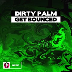 Dirty Palm - Get Bounced