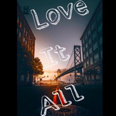Passion - Love It All (Prod. by @YoRittchieHitThatShit & Cashmere)