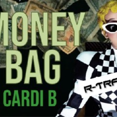 CARDI B - MONEY BAG   R - TRAX MUSIC