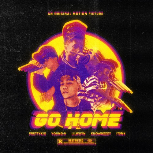 Go Home (Pretty Lost World-feat Young-H and 95G)