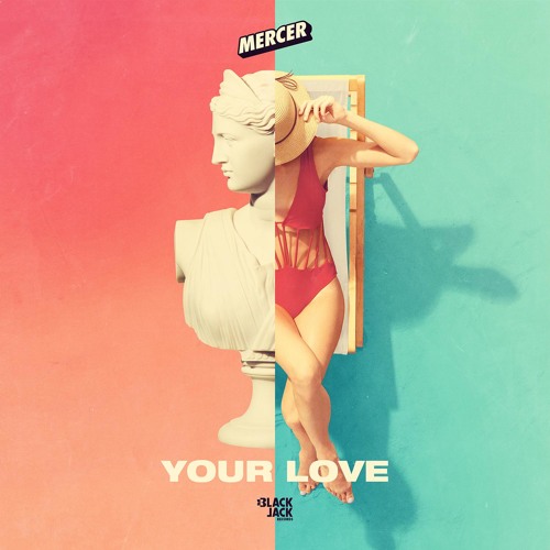 MERCER - Your Love (Original Mix)