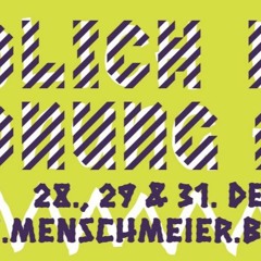 Lenias Eigner Rausch @ Mensch Meier NYE (01.01.19)