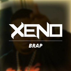 Xeno - Brap