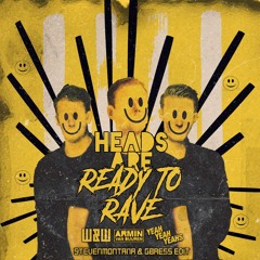 Heads Are Ready To Rave (StevenMontana & G-Baess Edit)SUPPORTED BY TIMMY TRUMPET