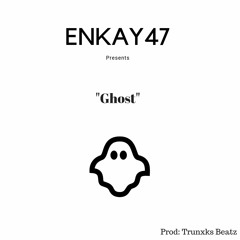 Ghost (Enkay47)