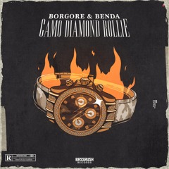 Borgore & Benda - Camo Diamond Rollie [Bassrush Records]