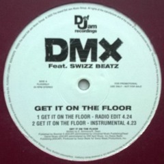 GET IT ON THE FLOOR BOOTLEG