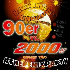 Back In Time 90er & 2000er - The Remix Party (Season Two)