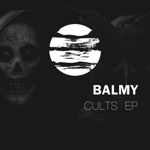 Balmy - Cults (EP) 2019