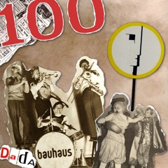bauhaus ^ 100