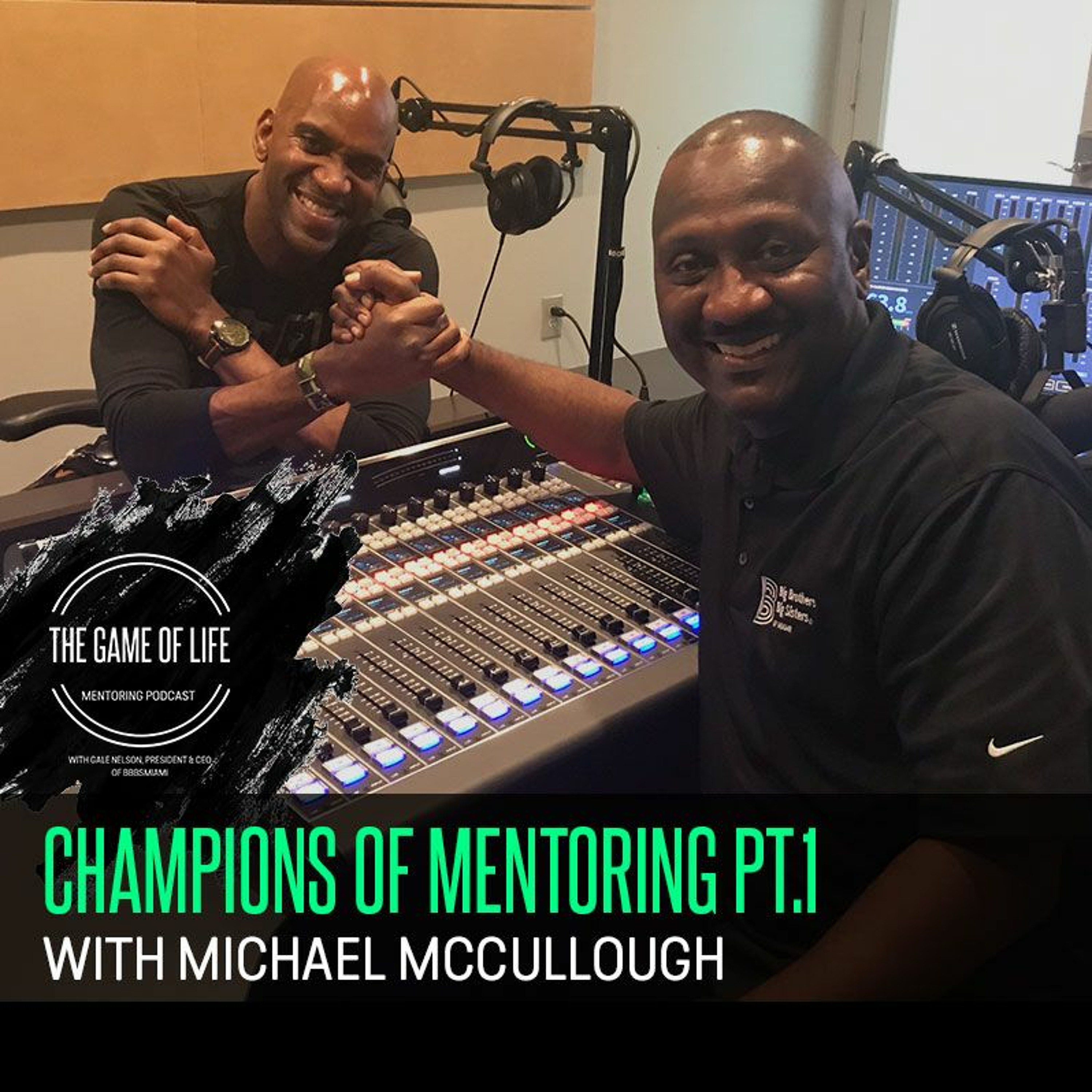 S2E4: Champions Of Mentoring PT. 1 | Big Brothers Big Sisters Of Miami episode artwork