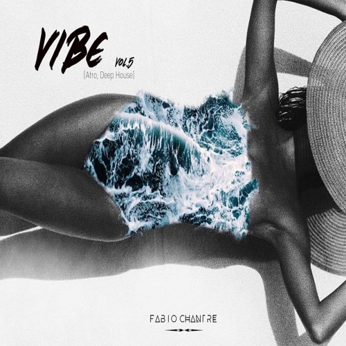 Dj Fábio Chantre - Vibe Vol. 5