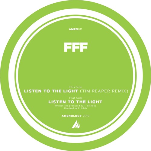 FFF - Listen To The Light (Tim Reaper Remix)