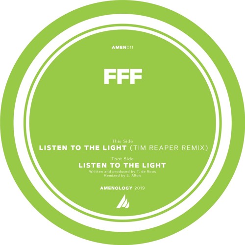 FFF - Listen To The Light (Tim Reaper Remix)