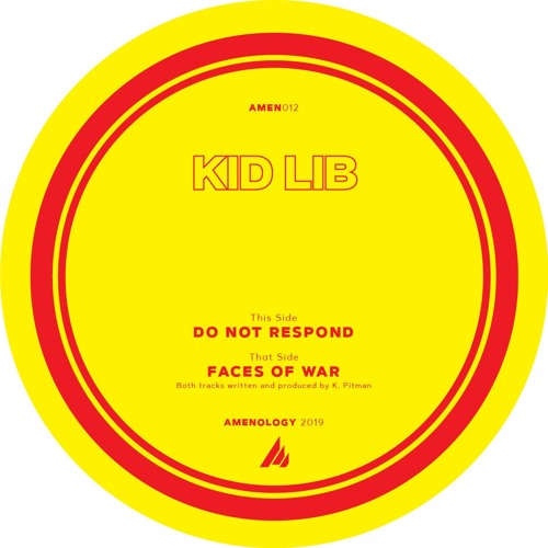 Kid Lib - Do Not Respond