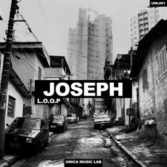 L.O.O.P - Joseph (Original Mix)| FREE DOWNLOAD