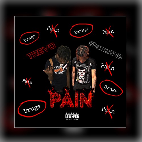 PAIN Feat. ShawnTHB [Prod by.ThanksRayRay]