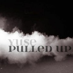 Pulled up (prod. Yondo)
