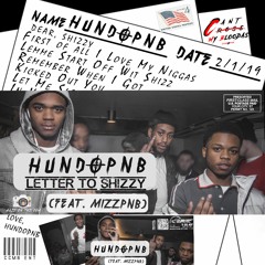 Letter to shizz (feat. MizzPnB)