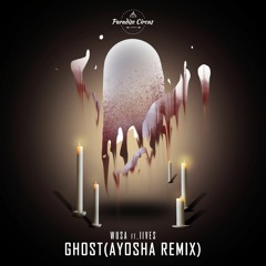 WUSA feat. IIVES - Ghost (AYOSHA REMIX)