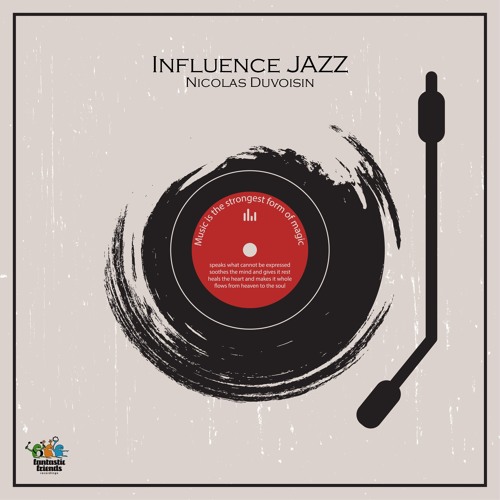 Nicolas Duvoisin - INFLUENCE JAZZ PODCAST